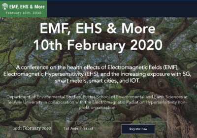 Read more about the article EMF, EHS & More conference,  TAU (Israel) 10 Feb 2020